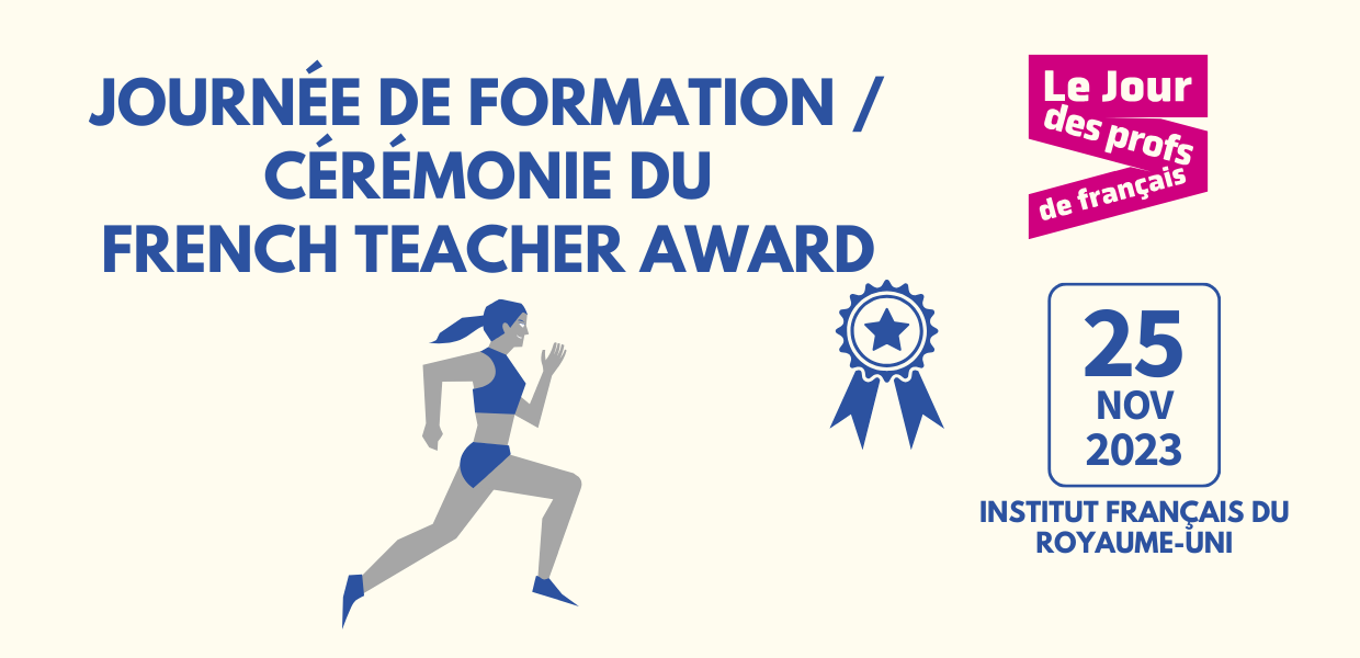 Journée de formation/ cérémonie du French Teacher Award