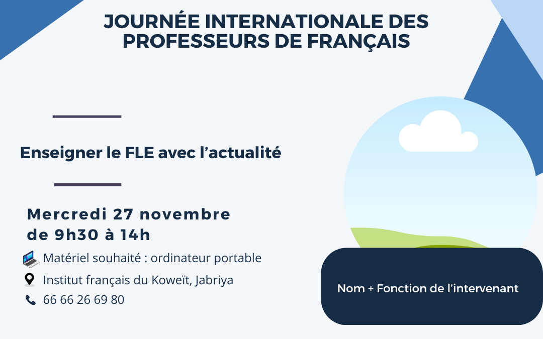 Evenements pour la journée internationale des professeurs de français