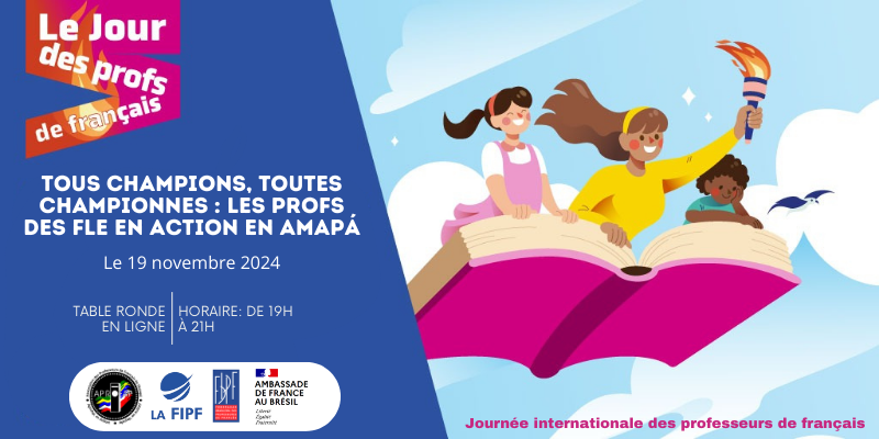 Tous Champions, toutes Championnes : Les Profs des FLE en Action en Amapá