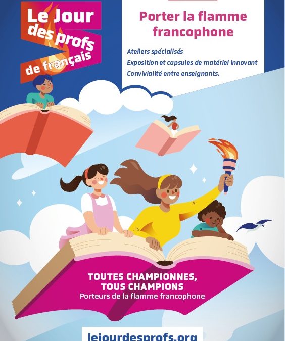 Porter la flamme francophone