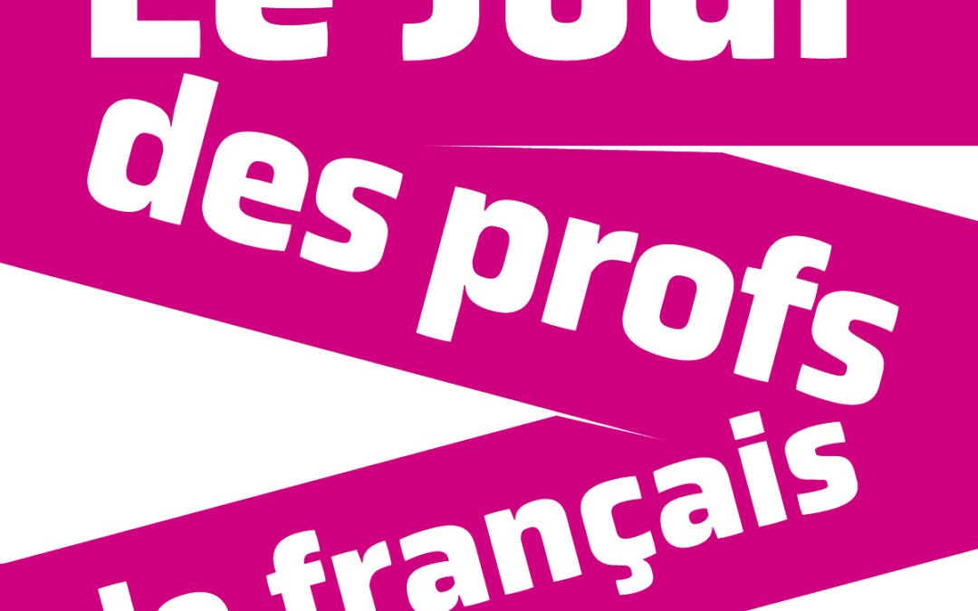 Soiree „Le jour du prof de français – jour de rencontres, d’échange et de partage”