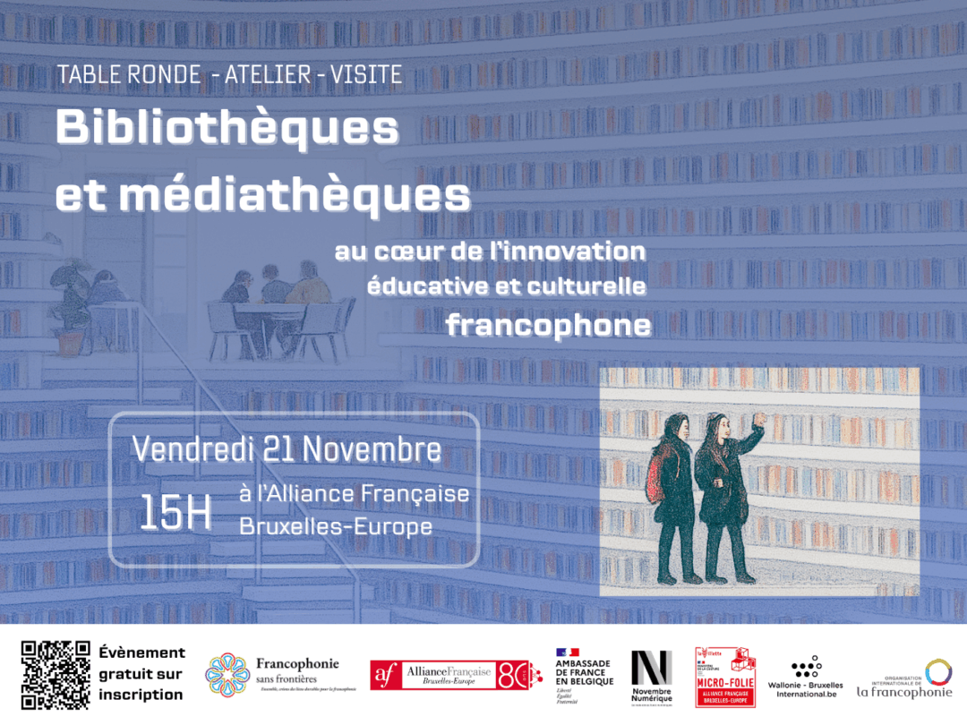 TABLE RONDE – ATELIER – VISITE « Bibliothèques et médiathèques au cœur ...